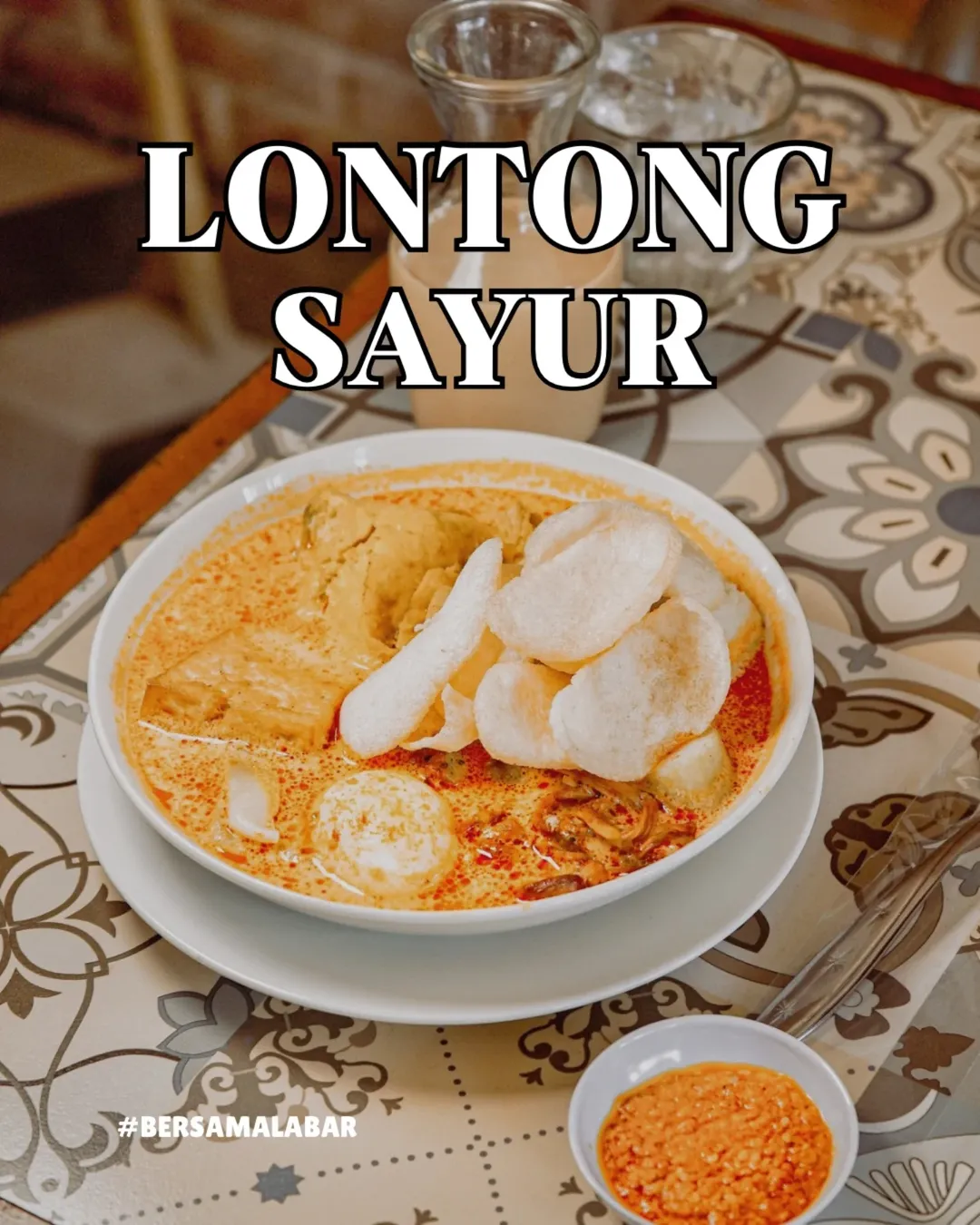 Lontong Sayur Spesial Malabar